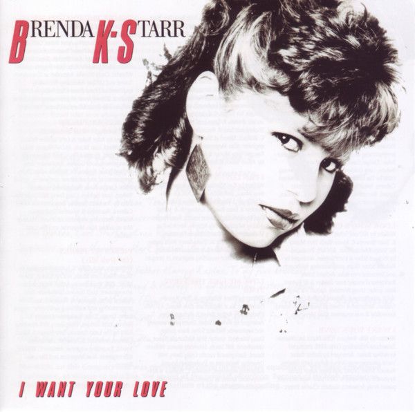 Brenda K. Starr – I Want Your Love