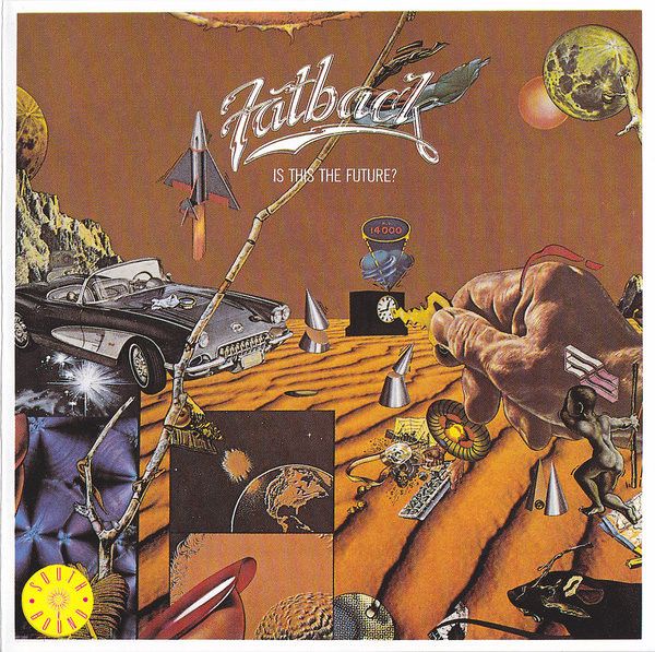 Fatback – Is This The Future? - cd