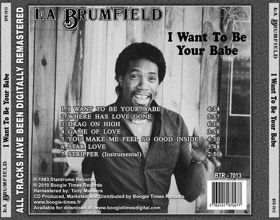 LA Brumfield – I Want To Be Your Babe - cd
