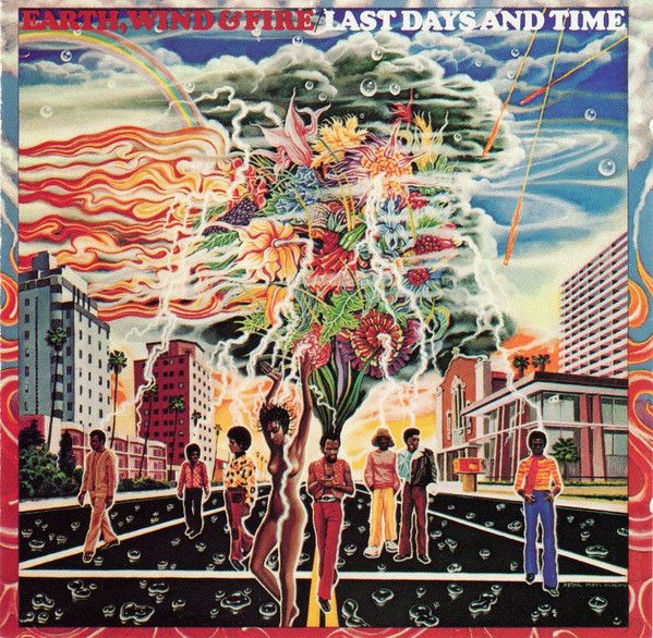 Earth, Wind &amp; Fire – Last Days And Time - cd