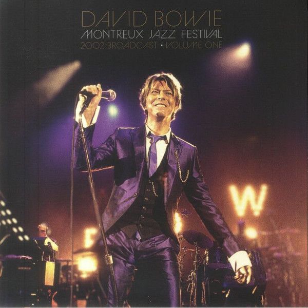 David Bowie – Montreux Jazz Festival (2002 Broadcast · Volume One) - 2lp