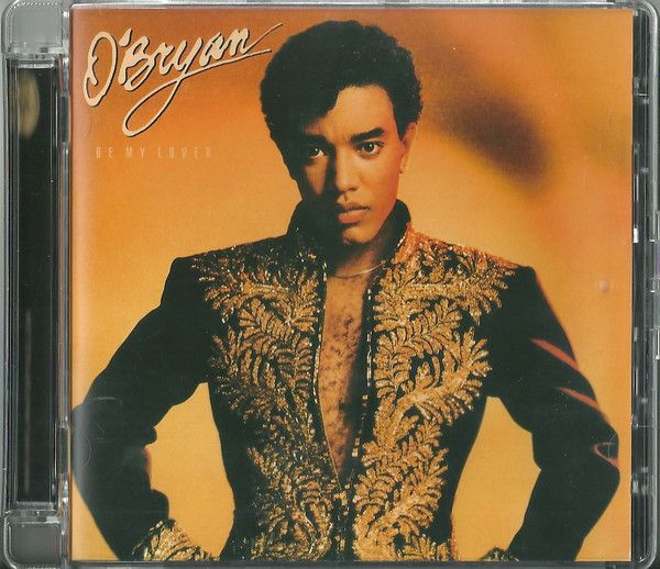 O&#39;Bryan – Be My Lover - cd
