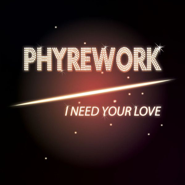 Phyrework – I Need Your Love - cd