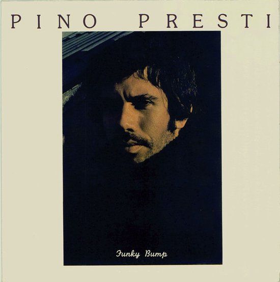 Pino Presti – Funky Bump - 12&quot;