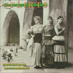 The Flirts – Questions Of The Heart - cd