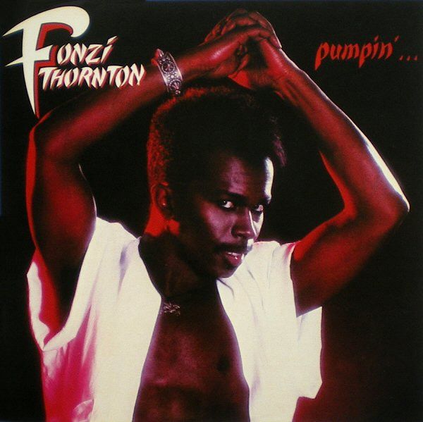 Fonzi Thornton – Pumpin&#39;...  - cd