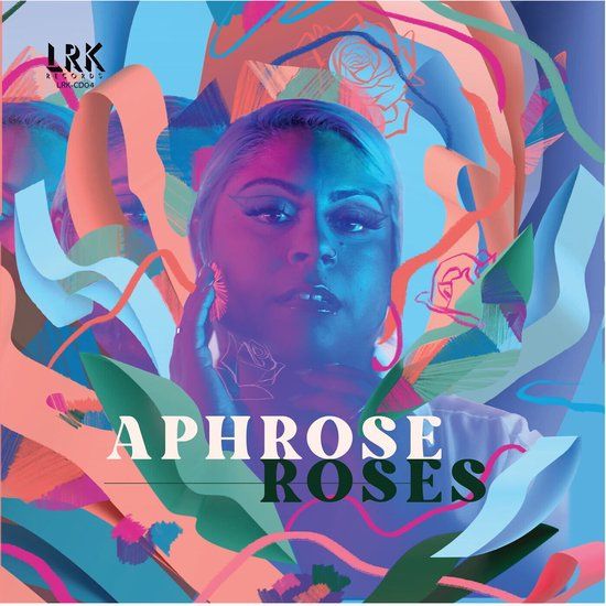 Aphrose - Roses - lp