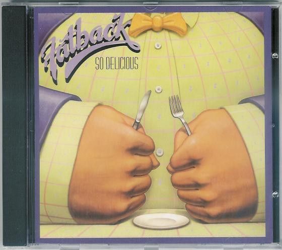 Fatback – So Delicious  - cd