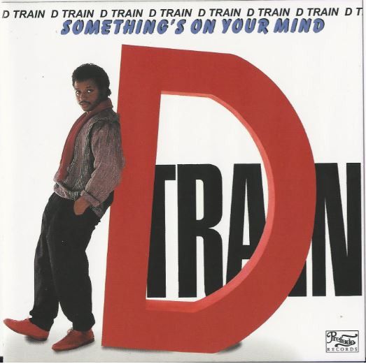 D-Train – Something&#39;s On Your Mind - cd