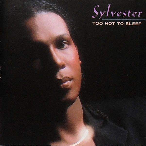 Sylvester – Too Hot To Sleep  - cd