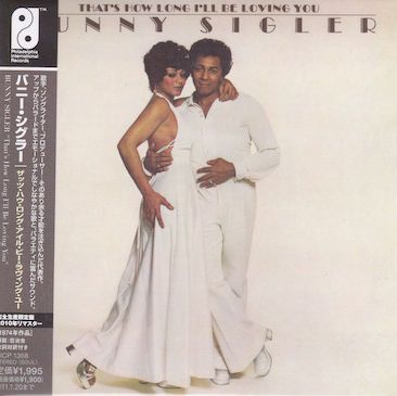 Bunny Sigler – That&#39;s How Long I&#39;ll Be Loving You - cd