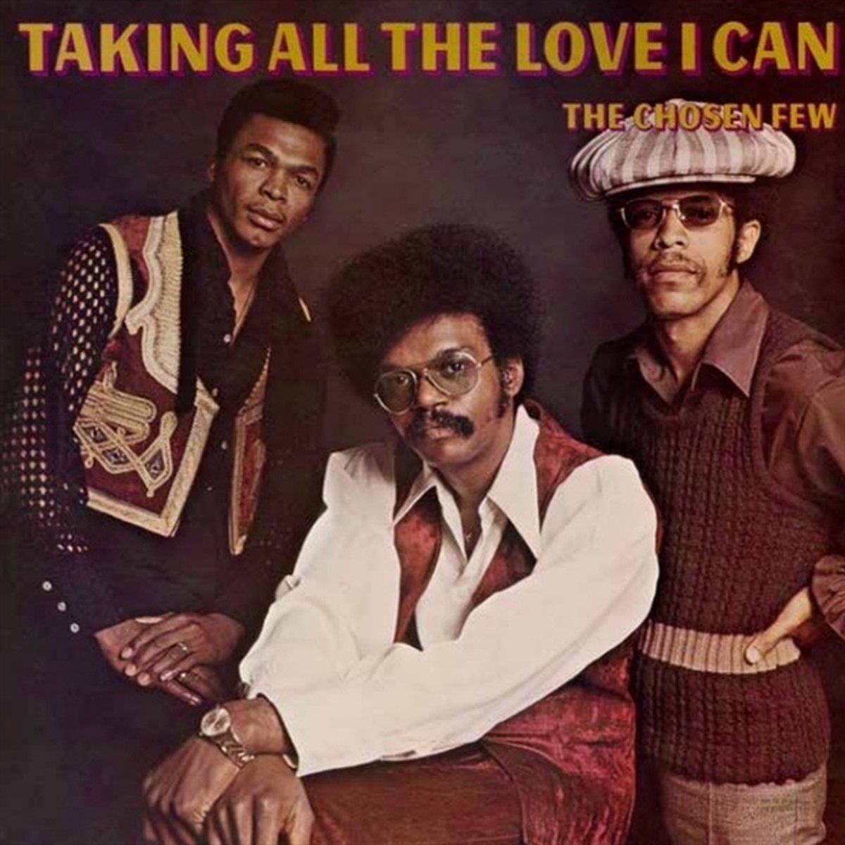 The Chosen Few - Taking All The Love I Can (LP)
