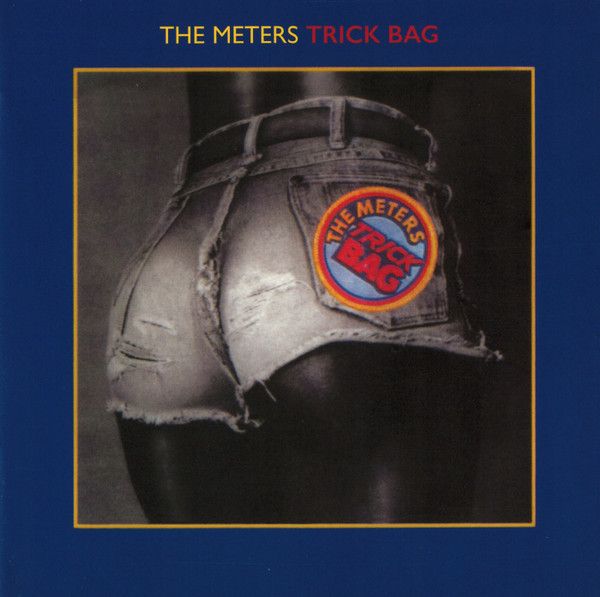 The Meters – Trick Bag - cd