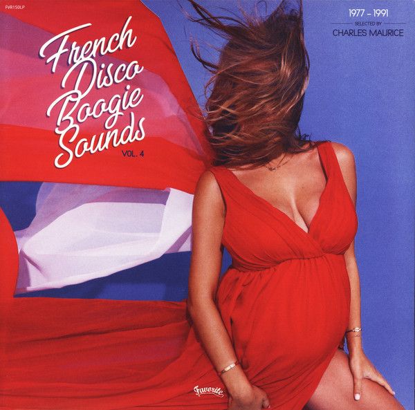 Various – French Disco Boogie Sounds Vol. 4 (1977-1991) -2  lp