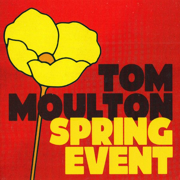 Tom Moulton – Spring Event - cd