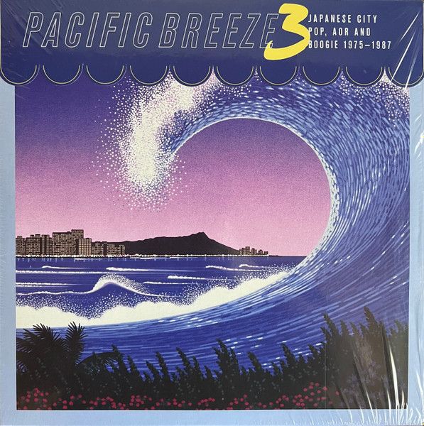 Various – Pacific Breeze 3: Japanese City Pop, AOR And Boogie 1975-1987