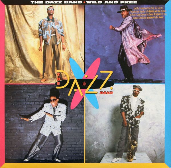 The Dazz Band – Wild And Free - LP - cut out