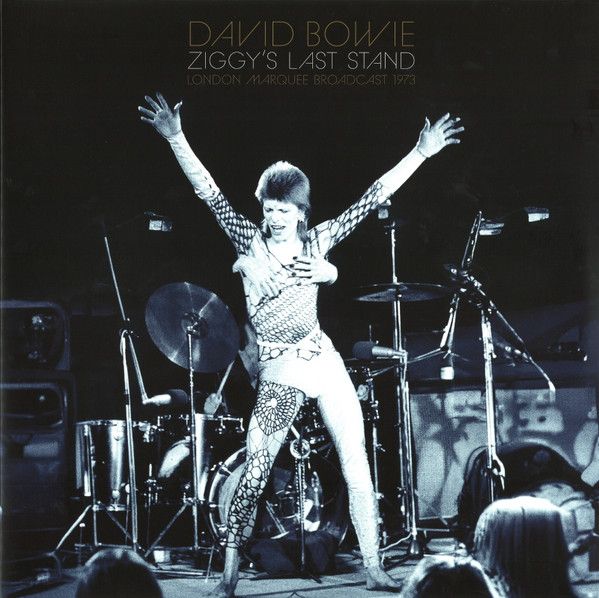 David Bowie – Ziggy&#39;s Last Stand (London Marquee Broadcast 1973) - 2 lp