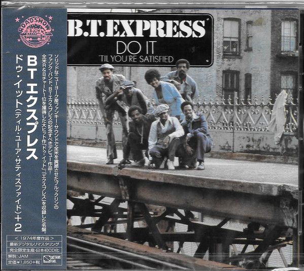 B.T. Express – Do It (&#39;Til You&#39;re Satisfied) - cd