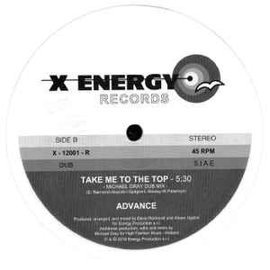 Advance ‎– Take Me To The Top (Michael Gray Remix) - 12&quot;