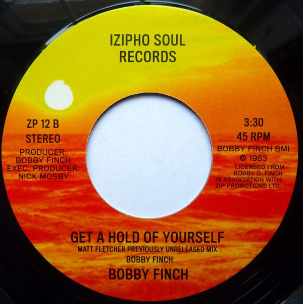 Bobby Finch ‎– Get A Hold Of Yourself - 7"