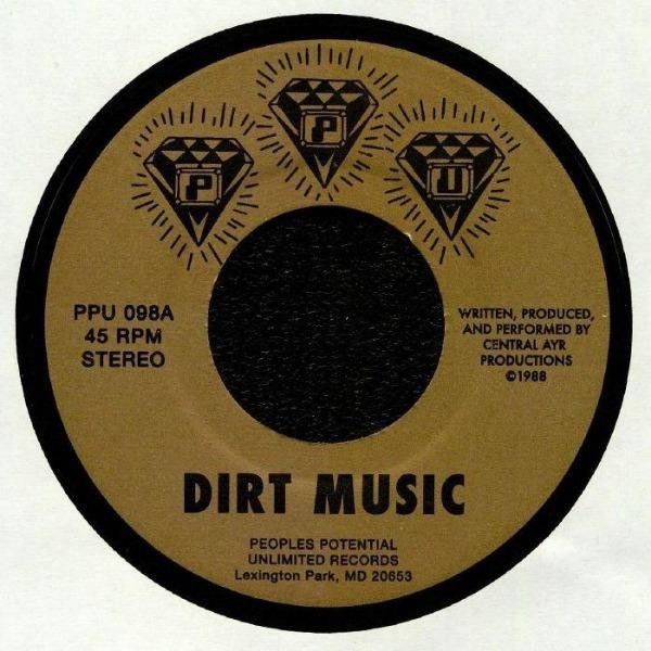 Central AYR Productions ‎– Dirt Music -7&quot;