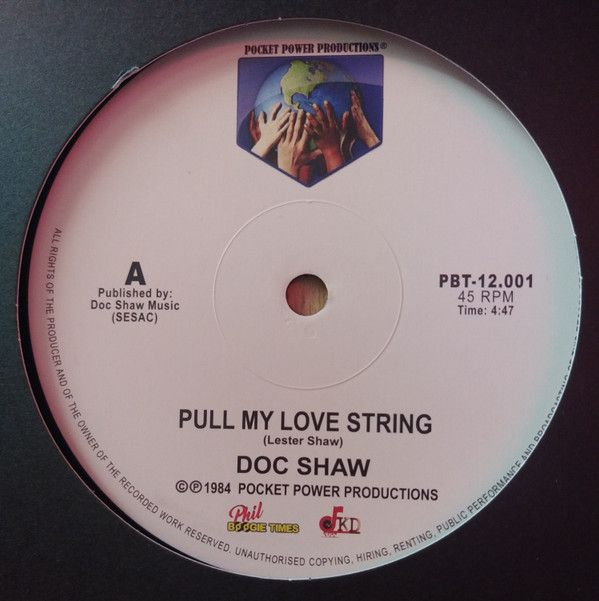 Doc Shaw ‎– Pull My Love String - 12&quot;