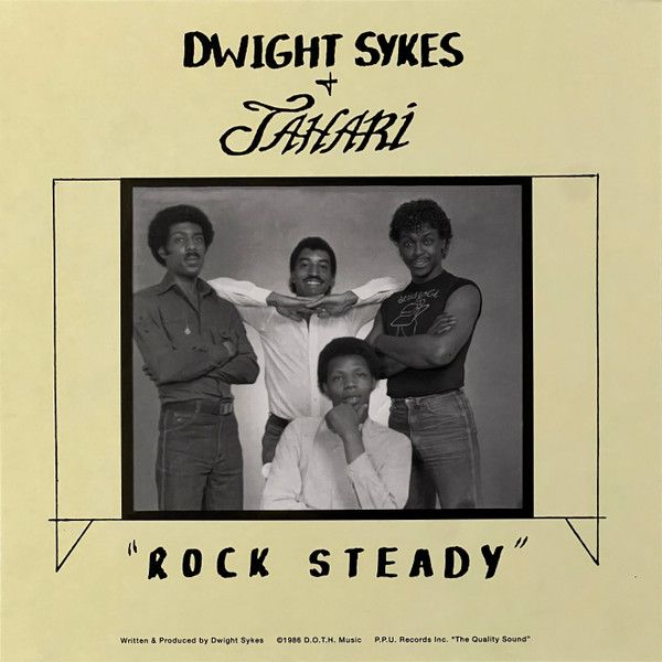 Dwight Sykes + Jahari ‎– Rock Steady - 7&quot;
