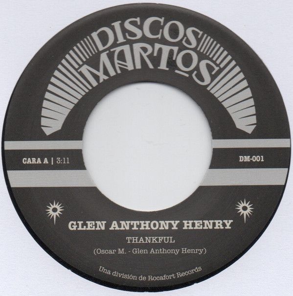 Glen Anthony Henry ‎– Thankful - 7&quot;