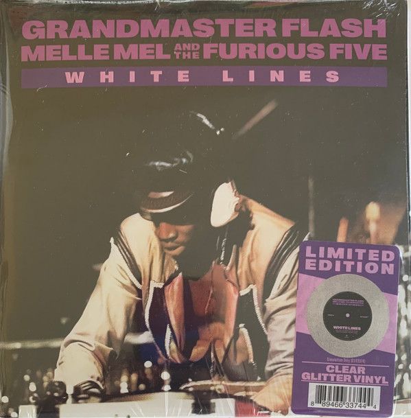 Grandmaster Flash, Melle Mel And The Furious Five– White Lines (Don&#39;t Don&#39;t Do It) -&quot;clear glitter vinyl