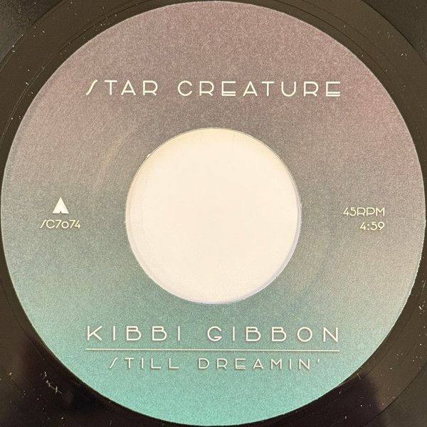 Kibbi Gibbon ‎– Still Dreamin&#39; -7&quot;