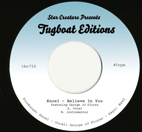 Knoe1 featuring George JJ Flores ‎– Believe In You -7&quot;