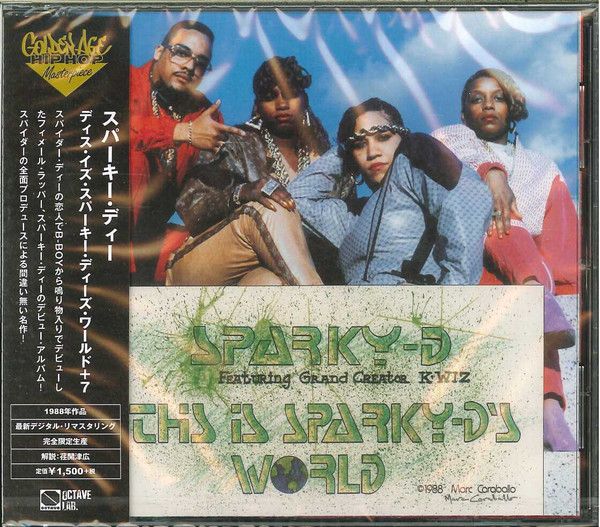 Sparky-D Featuring Grand Creator K-Wiz ‎– This Is Sparky-D&#39;s World - cd