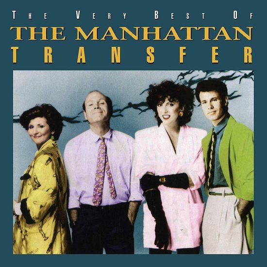 Very Best Of The Manhattan Transfer - cd