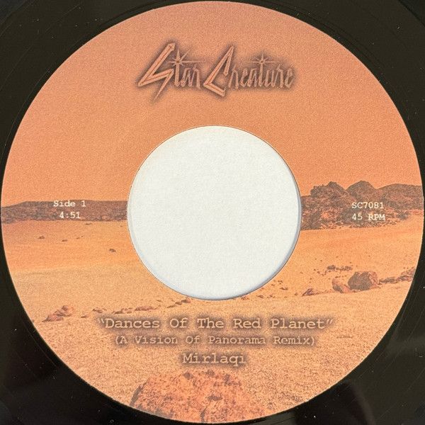 Mirlaqi ‎– Dances Of The Red Planet (A Vision Of Panorama Remix) -7&quot;
