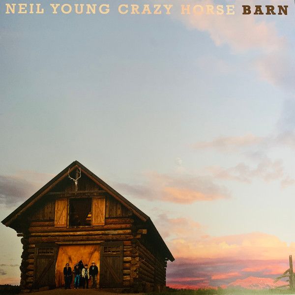 Neil Young, Crazy Horse ‎– Barn