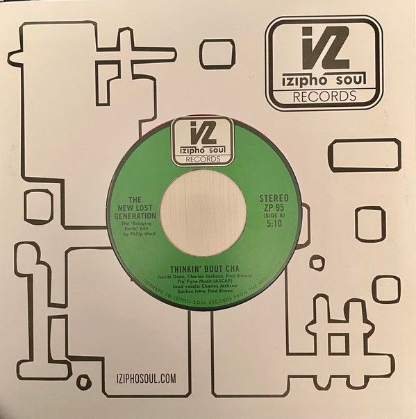 The New Lost Generation ‎– Thinkin&#39; Bout Cha / You&#39;ll Never Find Another Love Like Mine - 7&quot;
