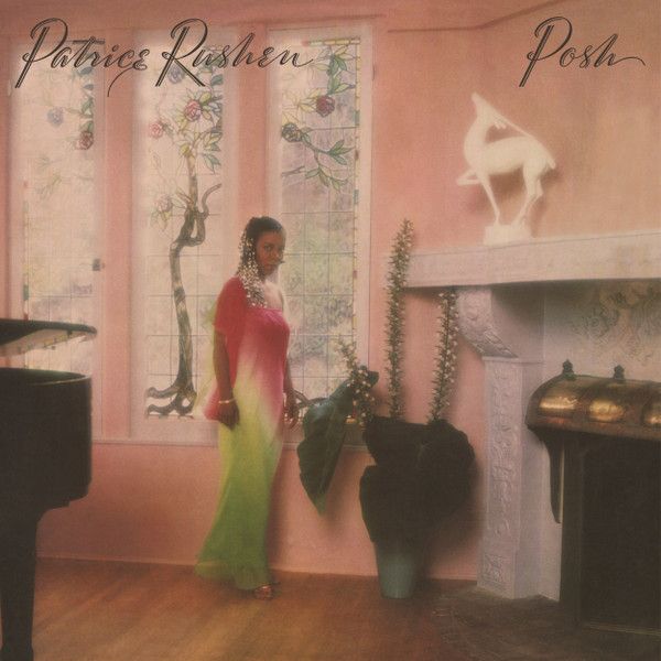Patrice Rushen ‎– Posh - lp