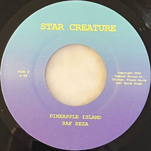 Raf Reza ‎– Why You Gotta? / Pineapple Island  - 7&quot;