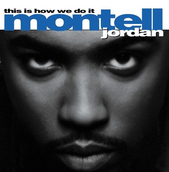 MONTELL JORDAN - This Is How We Do It - 2 lp