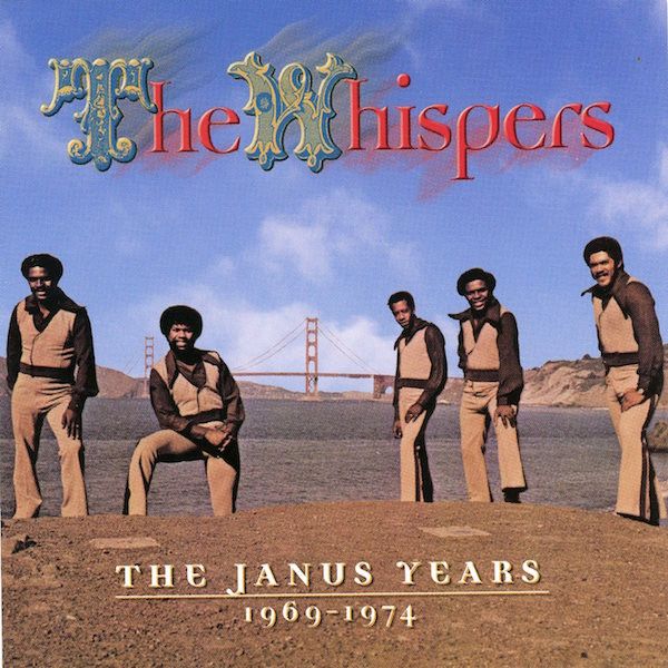 The Whispers – The Janus Years (1969-1974)