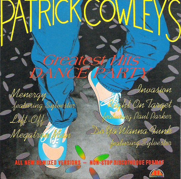 Patrick Cowley – Patrick Cowley&#39;s Greatest Hits Dance Party - cd