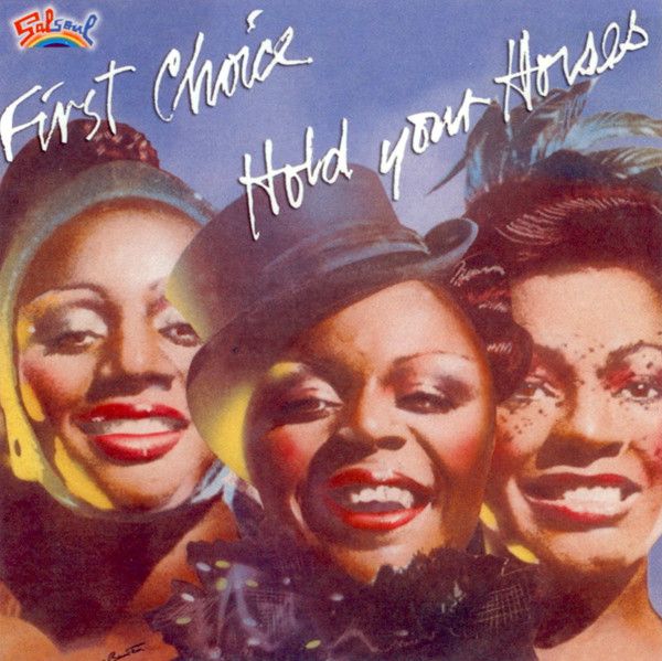 First Choice – Hold Your Horses - cd
