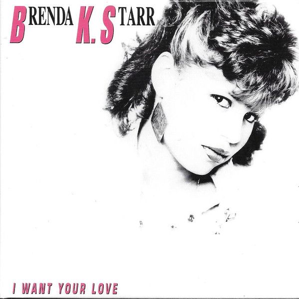 Brenda K. Starr – I Want Your Love  - cd cardboard