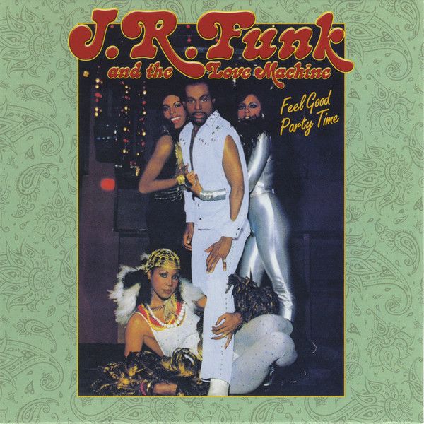 J.R. Funk And The Love Machine– Feel Good Party Time - cd cardboard