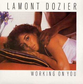Lamont Dozier – Working On You