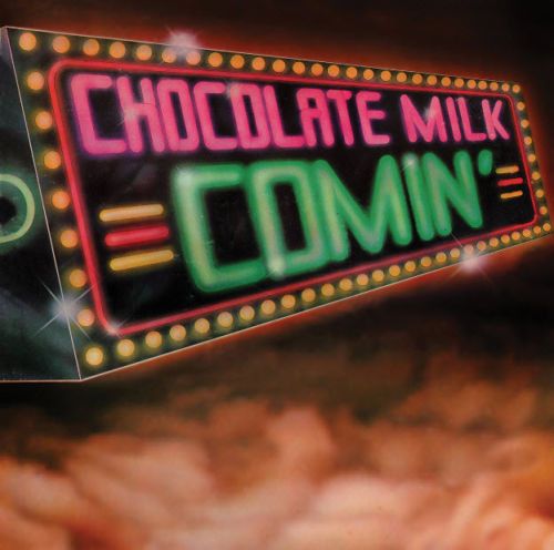 Chocolate Milk – Comin&#39;  - cd