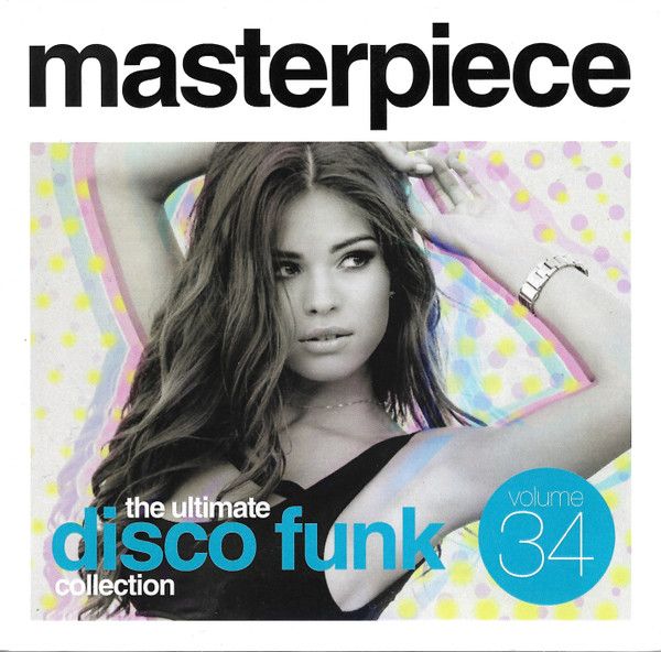 Masterpiece Volume 34 - The Ultimate Disco Funk Collection