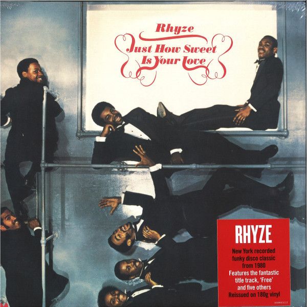Rhyze – Just How Sweet Is Your Love