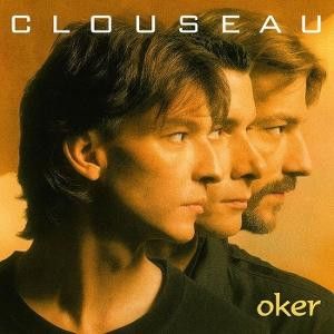 Clouseau – Oker